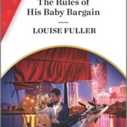 REVIEW: The Rules of His Baby Bargain by Louise Fuller