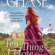 REVIEW: Ten Things I Hate About the Duke by Loretta Chase