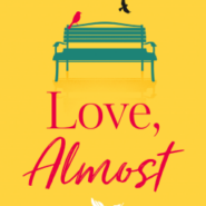 REVIEW: Love, Almost by Hayley Doyle