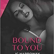 REVIEW: Bound to You by J.C. Harroway