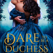 Spotlight & Giveaway: Dare to be a Duchess by Sapna Bhog