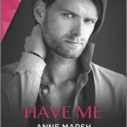 REVIEW: Have Me by Anne Marsh