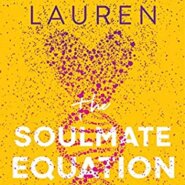 Spotlight & Giveaway: The Soulmate Equation by Christina Lauren
