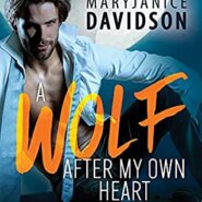 REVIEW: A Wolf After My Own Heart by Mary Janice Davidson
