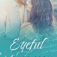 Spotlight & Giveaway: Eyeful by C.R. Grissom