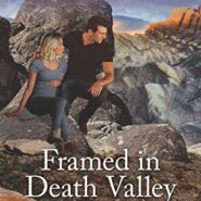 REVIEW: Framed in Death Valley by Dana Mentink