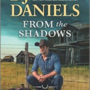 REVIEW: From the Shadows by B.J. Daniels