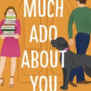 REVIEW: Much Ado About You by Samantha Young