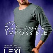 REVIEW: Submission Impossible by Lexi Blake