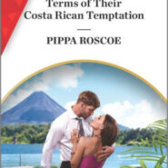 Spotlight & Giveaway: Terms of Their Costa Rican Temptation by Pippa Roscoe