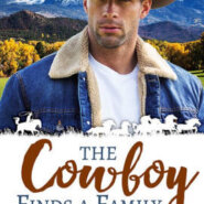 Spotlight & Giveaway: The Cowboy Finds a Family by Anne McAllister