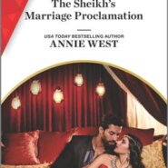 Spotlight & Giveaway: The Sheikh’s Marriage Proclamation by Annie West