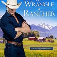 REVIEW: To Wrangle a Rancher by Kelsey McNight