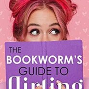 REVIEW: The Bookworm’s Guide to Flirting by Emma Hart