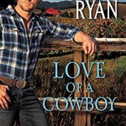 REVIEW: Love of a Cowboy by Jennifer Ryan