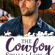 Spotlight & Giveaway: The Cowboy Steals a Lady by Anne McAllister