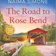 REVIEW: The Road to Rose Bend by Naima Simone