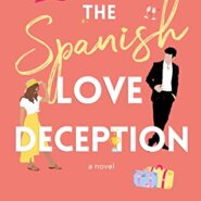 REVIEW: The Spanish Love Deception by Elena Armas