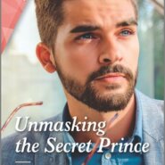 REVIEW: Unmasking the Secret Prince by Rebecca Winters