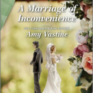 Spotlight & Giveaway: A Marriage of Inconvenience by Amy Vastine
