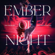 Spotlight & Giveaway: Ember of Night by Molly E. Lee
