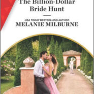 Spotlight & Giveaway: The Billion-Dollar Bride Hunt by Melanie Milburne