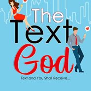REVIEW: The Text God by Whitney Dineen &  Melanie Summers
