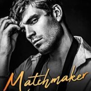 Spotlight & Giveaway: Matchmaker by Ivy Smoak