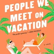 REVIEW: People We Meet On Vacation by Emily Henry