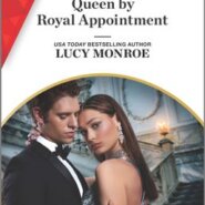 Spotlight & Giveaway: Queen by Royal Appointment by Lucy Monroe