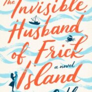 REVIEW: The Invisible Husband of Frick Island by Colleen Oakley