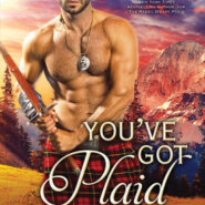 Spotlight & Giveaway: You’ve Got Plaid by Eliza Knight