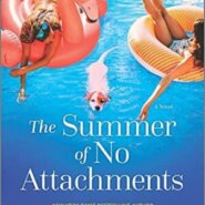 REVIEW: The Summer of No Attachments by Lori Foster