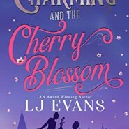 Spotlight & Giveaway: Charming and the Cherry Blossom by LJ Evans