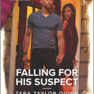 Spotlight & Giveaway: Falling For His Suspect by Tara Taylor Quinn