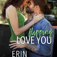 REVIEW: Flipping Love You by Erin Nicholas