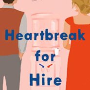 REVIEW: Heartbreak for Hire by Sonia Hartl