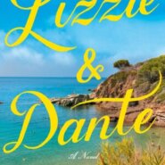 REVIEW: Lizzie & Dante by Mary Bly