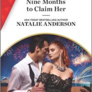 REVIEW: Nine Months to Claim Her by Natalie Anderson
