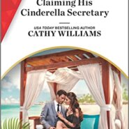 REVIEW: Claiming His Cinderella Secretary by Cathy Williams