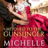 Spotlight & Giveaway: Hitched to the Gunslinger by Michelle McLean