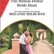 REVIEW: The Billion-Dollar Bride Hunt by Melanie Milburne