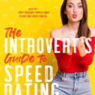 Spotlight & Giveaway: The Introvert’s Guide to Speed Dating by Emma Hart