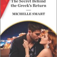 REVIEW: The Secret Behind the Greek’s Return by Michelle Smart