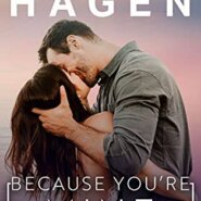 REVIEW: Because You’re Mine By Layla Hagen