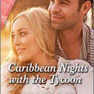 Spotlight & Giveaway: Caribbean Nights with the Tycoon by Andrea Bolter