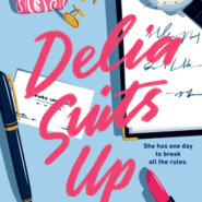 REVIEW: Delia Suits Up by Amanda Aksel