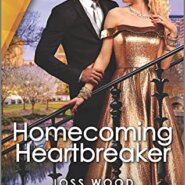 REVIEW: Homecoming Heartbreaker by Joss Wood
