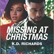 Spotlight & Giveaway: Missing At Christmas by K.D. Richards