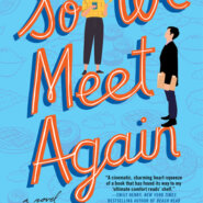 REVIEW: So We Meet Again by Suzanne Park